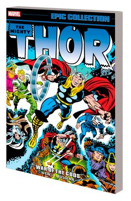 The mighty Thor. Volume 8, 1975-1977. War of the gods