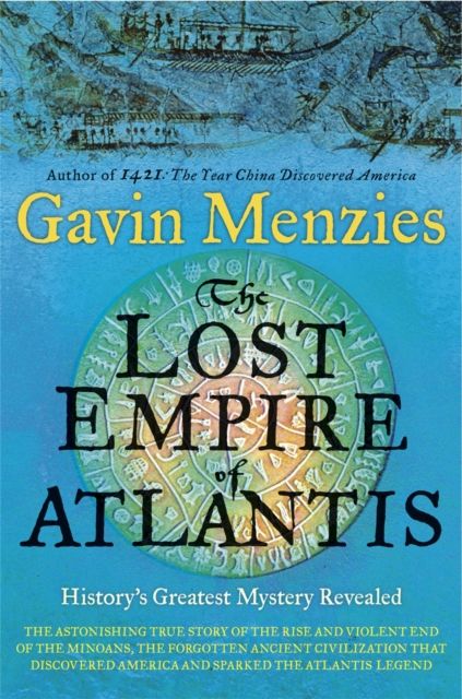 Forsidebilde av The Lost Empire of Atlantis : History's Greatest Mystery Revealed