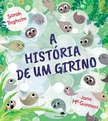 A historia de um girino