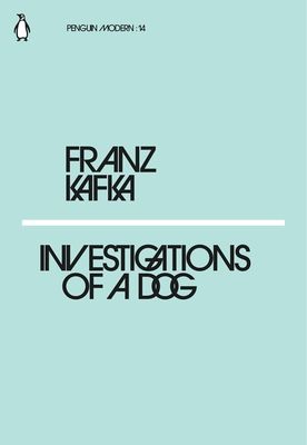 Investigations of a dog