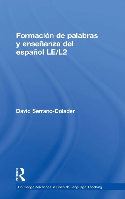 Formacion de palabras y ensenanza del espanol LE/L2