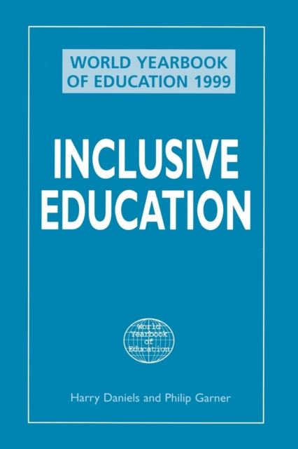 World Yearbook of Education 1999 : Inclusive Education