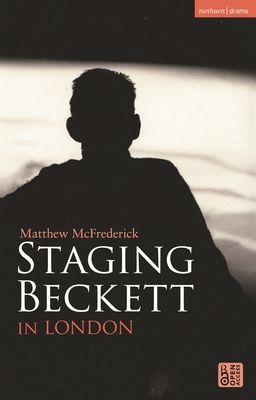 Staging Beckett in London