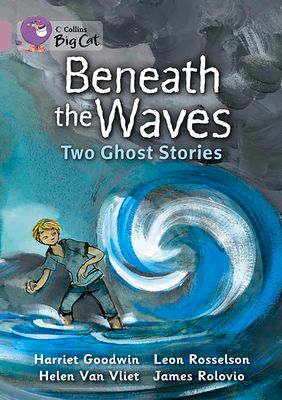 Beneath the Waves: Two Ghost Stories : Band 18/Pearl