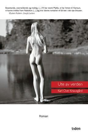Ute av verden : roman