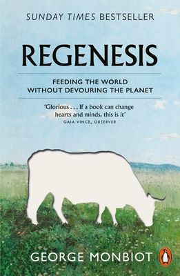 Forsidebilde av Regenesis : Feeding the World without Devouring the Planet