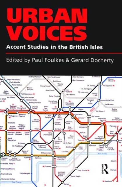 Urban Voices : Accent Studies in the British Isles