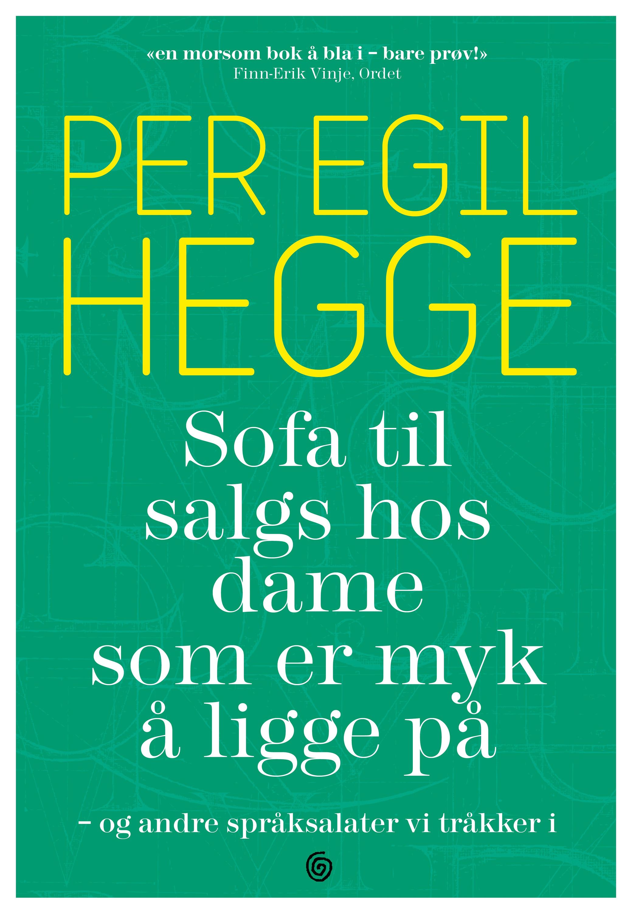 Sofa til salgs hos dame som er myk å ligge på : og andre språksalater vi tråkker i
