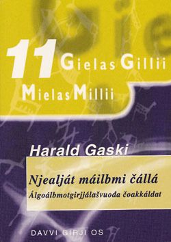 Forsidebilde av Njealját máilbmi cállá : álgoálbmotgirjjálašvuoða coakka#bldat