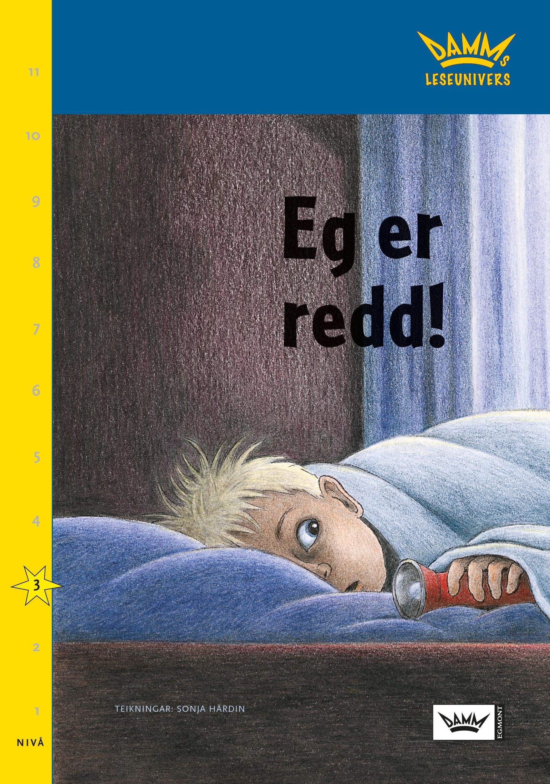 Eg er redd! : nivå 3