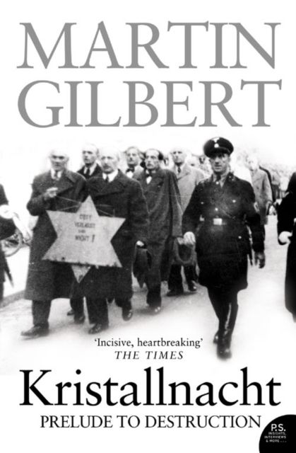 Kristallnacht : Prelude to Destruction
