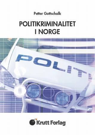 Politikriminalitet i Norge