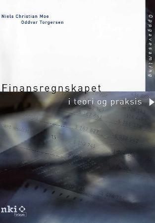 Finansregnskapet : i teori og praksis : oppgavesamling