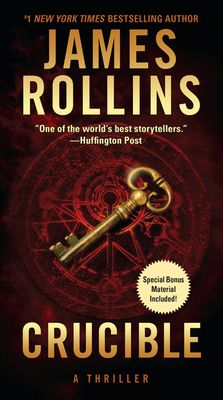 Crucible : A Sigma Force Novel