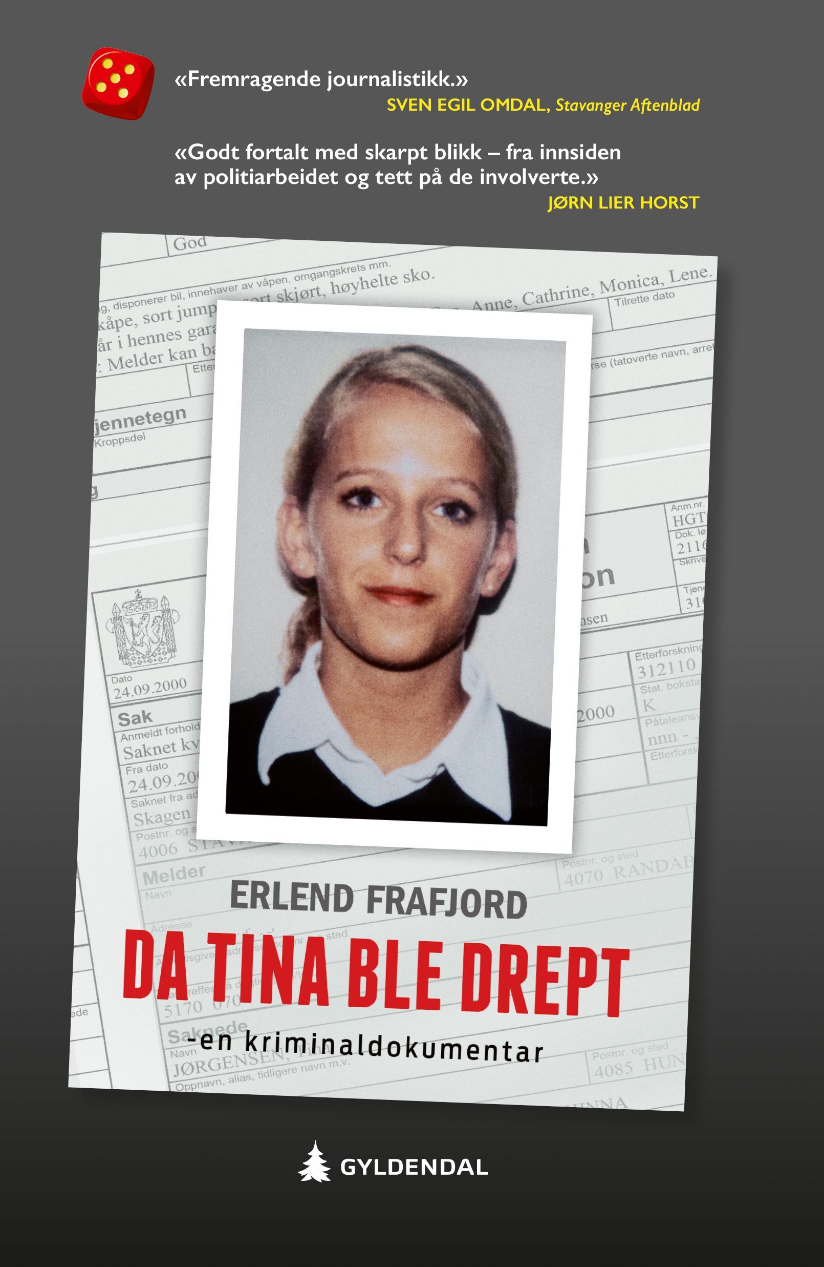 Da Tina ble drept : en kriminaldokumentar