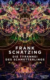 Die Tyrannei des Schmetterlings : Roman