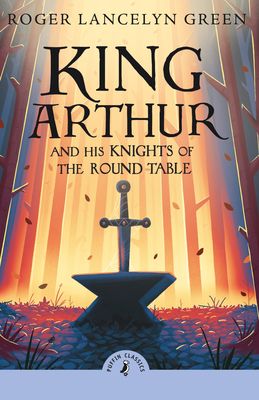 King Arthur and his knights of The Round Table