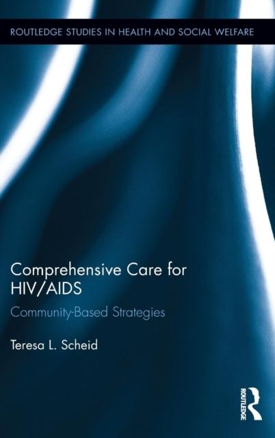 Comprehensive Care for HIV/AIDS : Community-Based Strategies