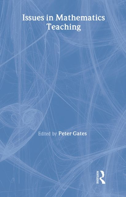 Issues in Mathematics Teaching
