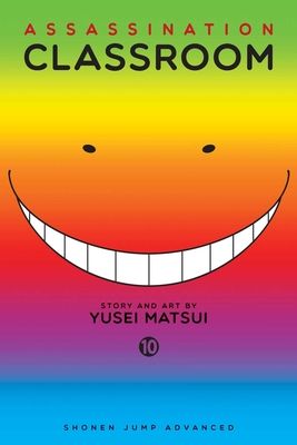Assassination classroom. 10. Time for robbery