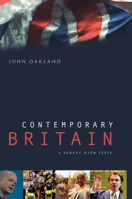 Contemporary Britain : A Survey With Texts
