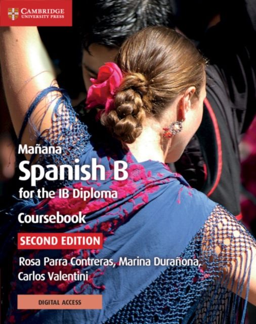 Mañana : Spanish B for the IB diploma. Coursebook