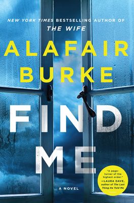 Find Me : A Novel