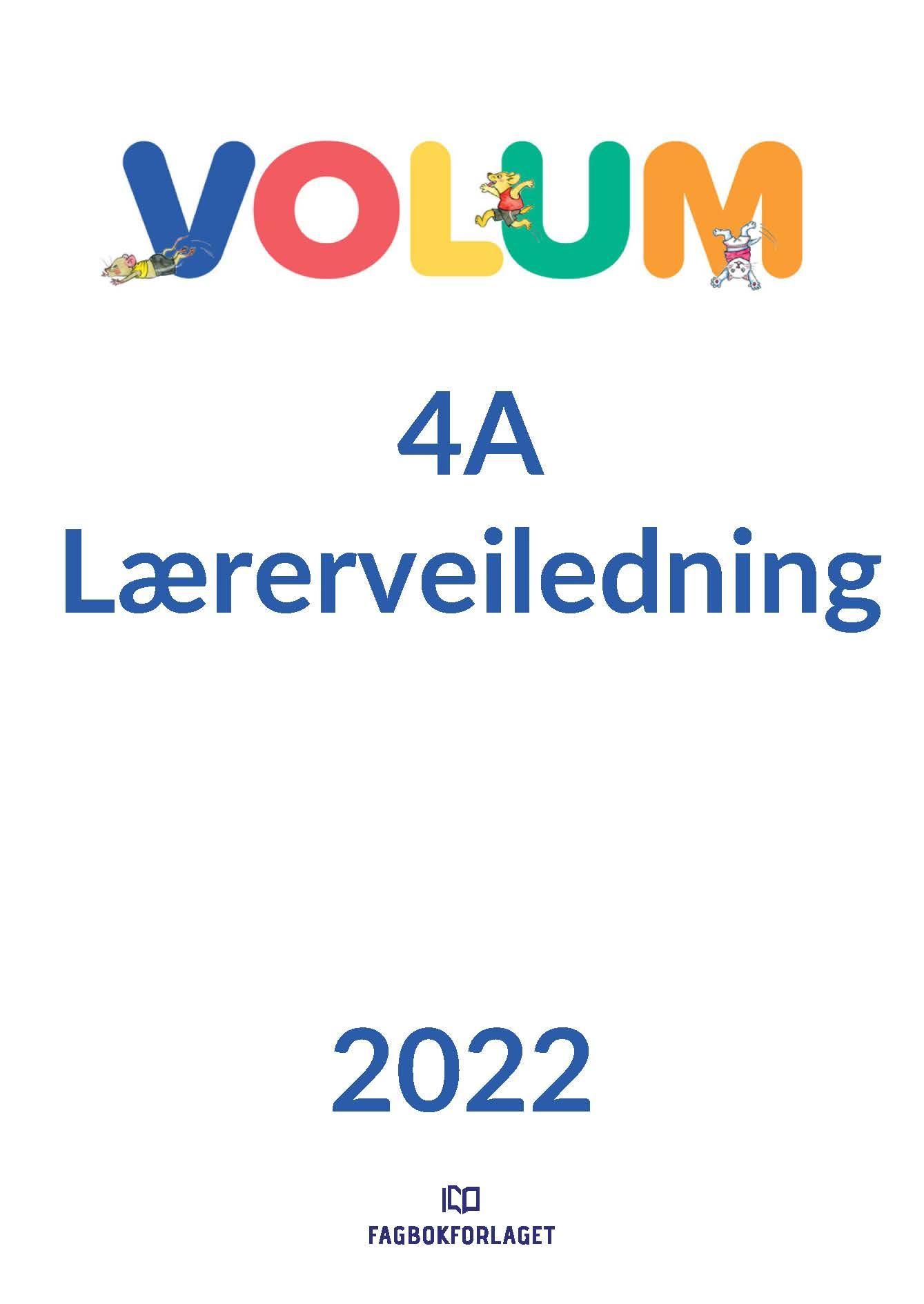 Volum 4A : matematikk for barnetrinnet. Lærerveiledning