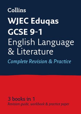 WJEC Eduqas GCSE 9-1 English Language and Literature All-in-One Complete Revision and Practice : Ideal for the 2026 and 2027 Exams