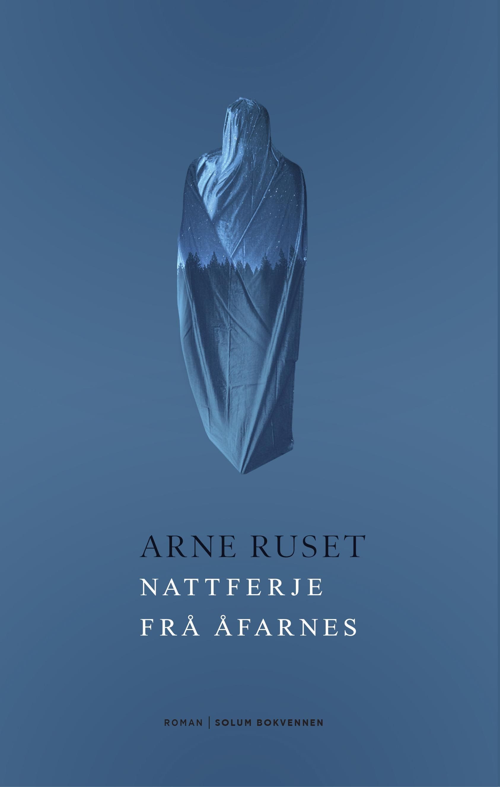 Nattferje frå Åfarnes : roman