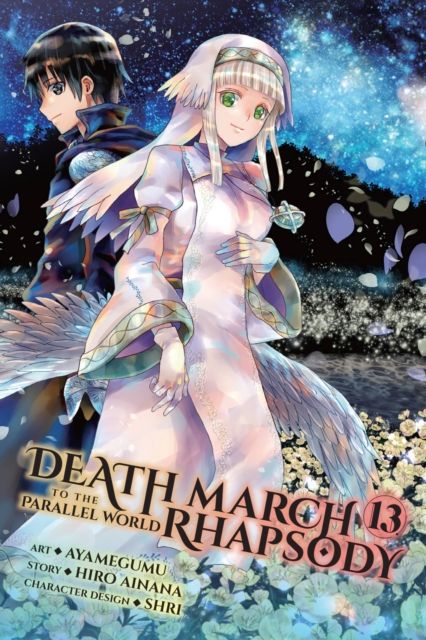 Death march to the parallel world rhapsody. 13