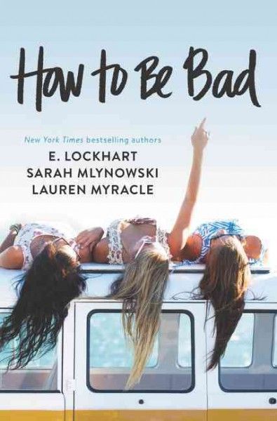 How to be bad