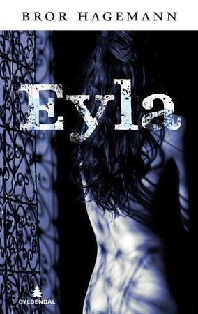 Eyla : roman