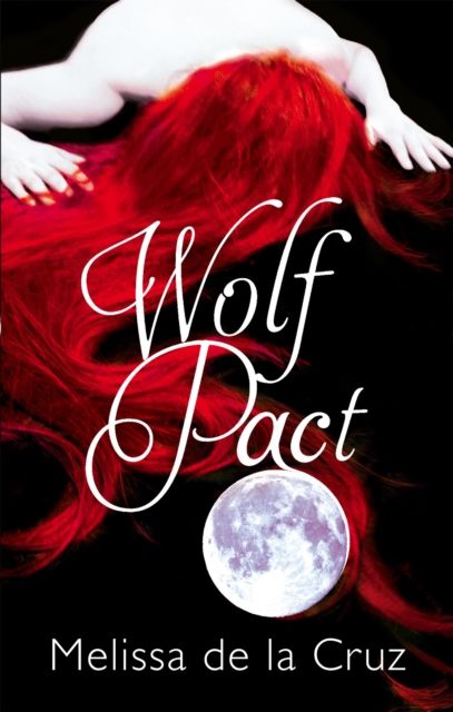 Wolf Pact: A Wolf Pact Novel : Number 1 in series