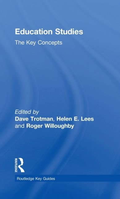 Education Studies : The Key Concepts