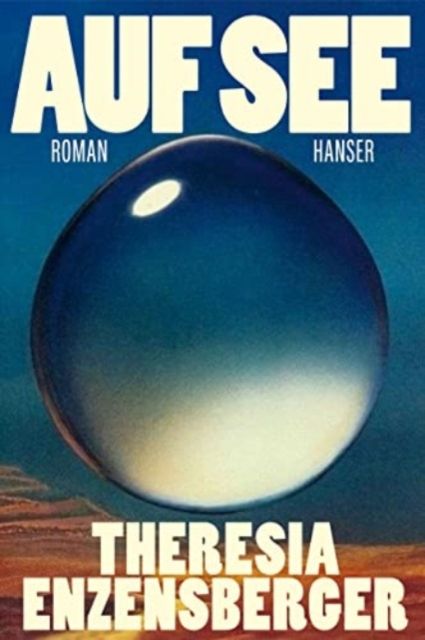 Auf See : Roman