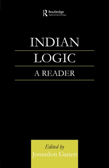 Indian Logic : A Reader