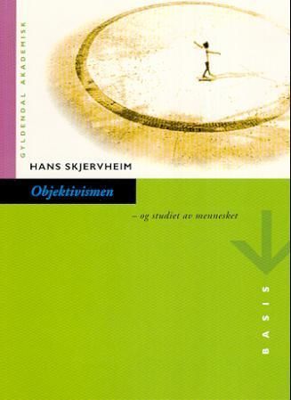 Objektivismen, og studiet av mennesket