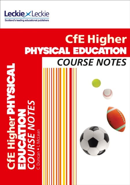 Higher Physical Education Course Notes : Course Notes for Sqa Exams