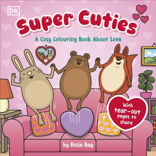 Super Cuties: A Cosy Colouring Book about Love