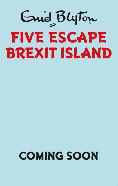 Five Escape Brexit Island