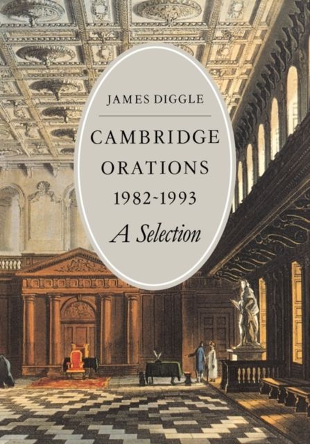 Cambridge Orations 1982–1993 : A Selection