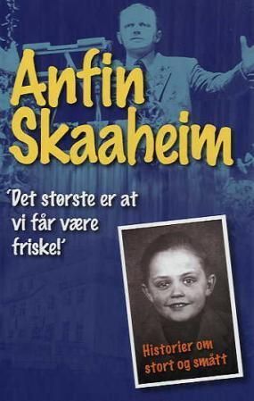 "Det største er at vi får være friske" : fortellinger om smått og stort
