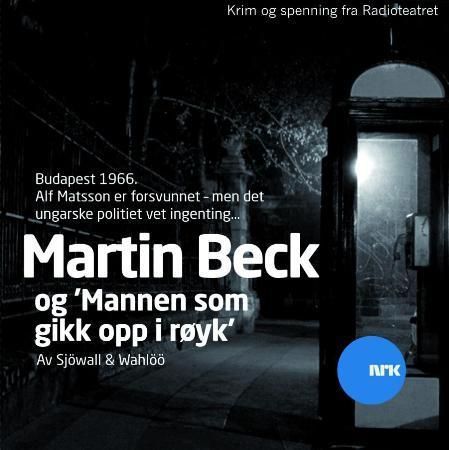 Mannen som gikk opp i røyk