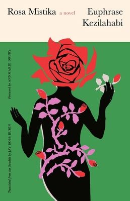 Rosa Mistika : A Novel