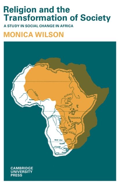 Religion and the Transformation of Society : A Study in Social Change in Africa
