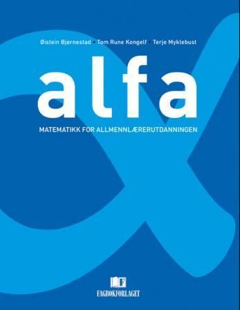 Alfa : matematikk for allmennlærerutdanningen