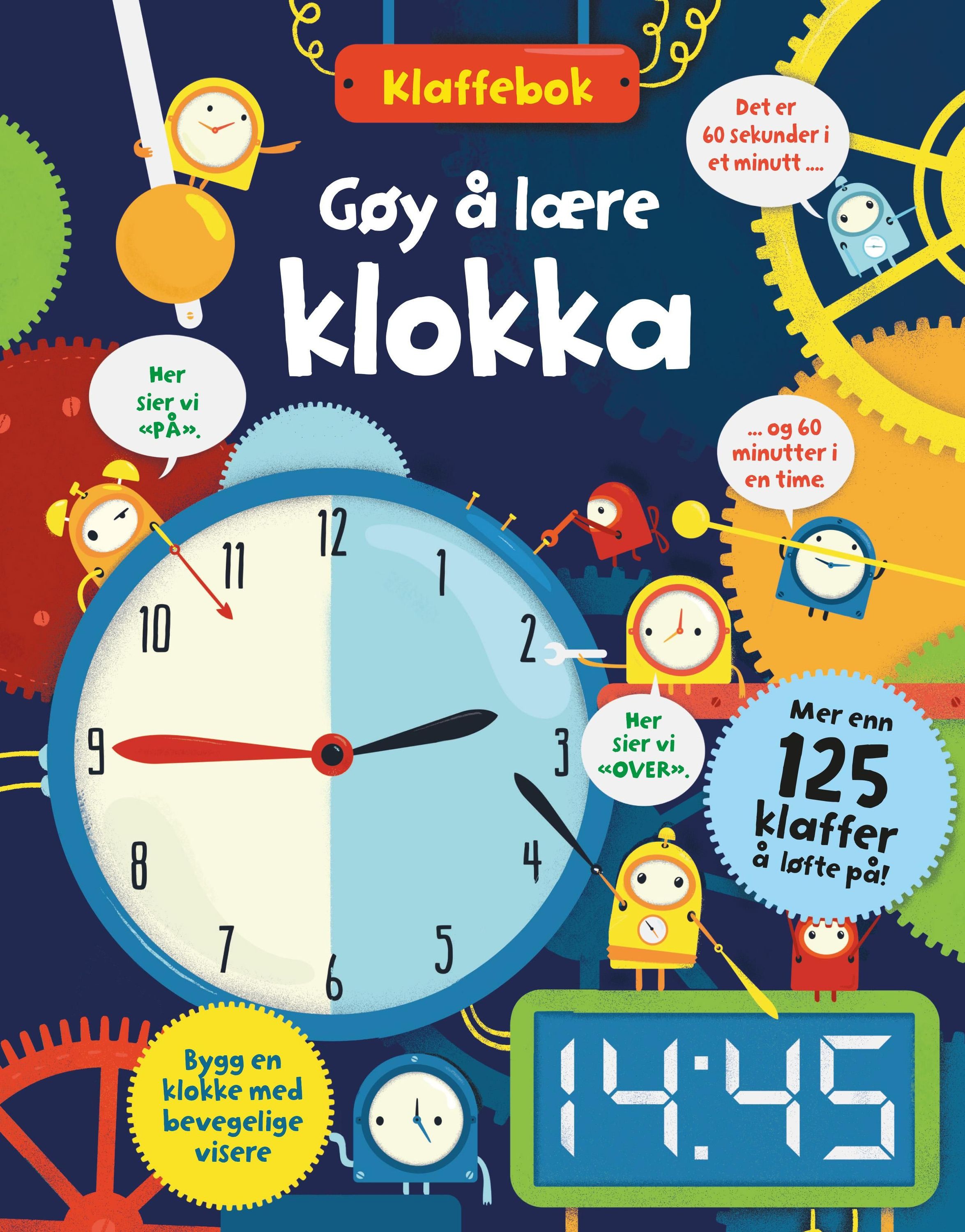 Gøy å lære klokka : klaffebok