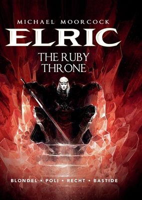 Elric. Volume 1. The ruby throne