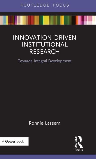 Innovation Driven Institutional Research : Towards Integral Development